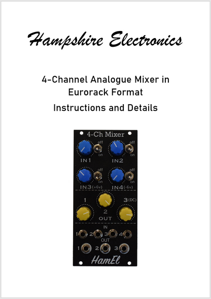 4 Channel Mixer - Eurorack Mixer Module